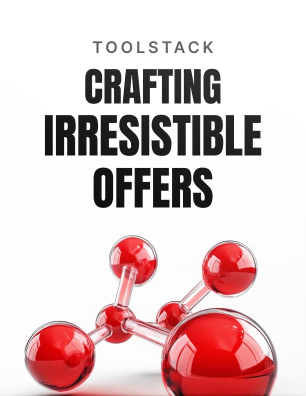 Crafting Irresistible Business Offers   Toolstack